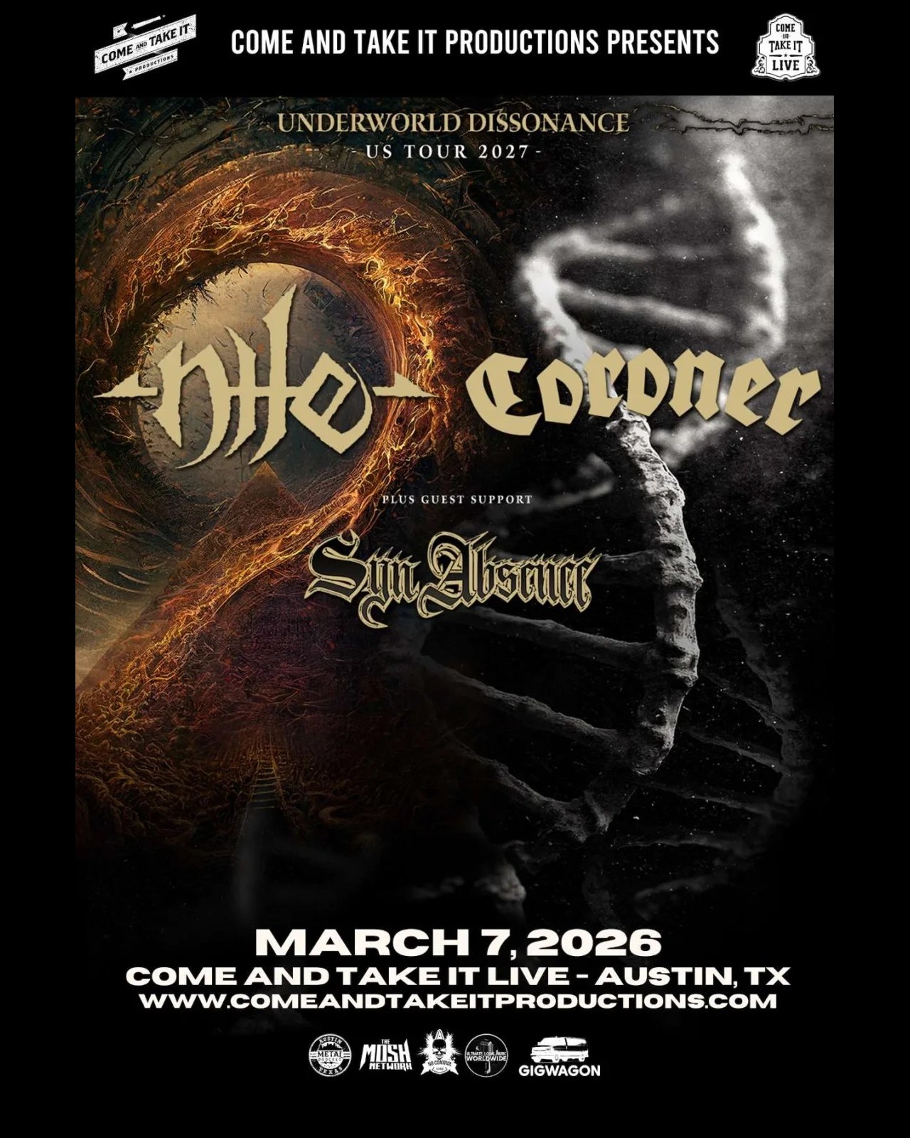 Flyer for NILE, and CORONER – Austin at Come And Take It Live on March 7, 2027