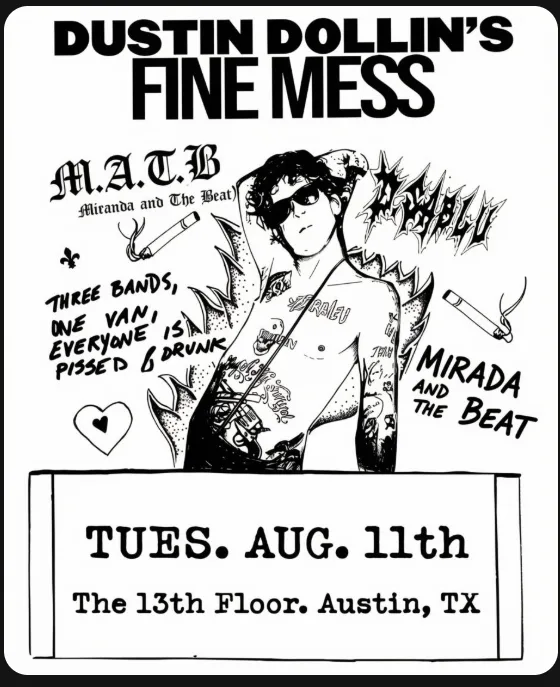 Dustin Dollin's Fine Mess flyer — Miranda And The Beat, Diablo — Aug 11 2026 at The 13th Floor