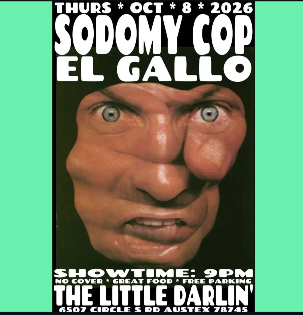 Sodomy Cop, El Gallo