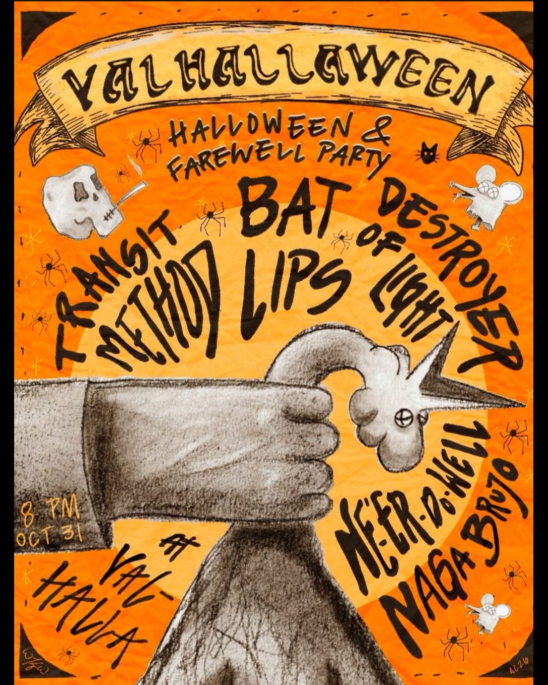 Valhalla's Last Show!! ValHalloweeTransit Method, Bat Lips, Destroyer of Light, Ne’er Do Well, Naga Brujo