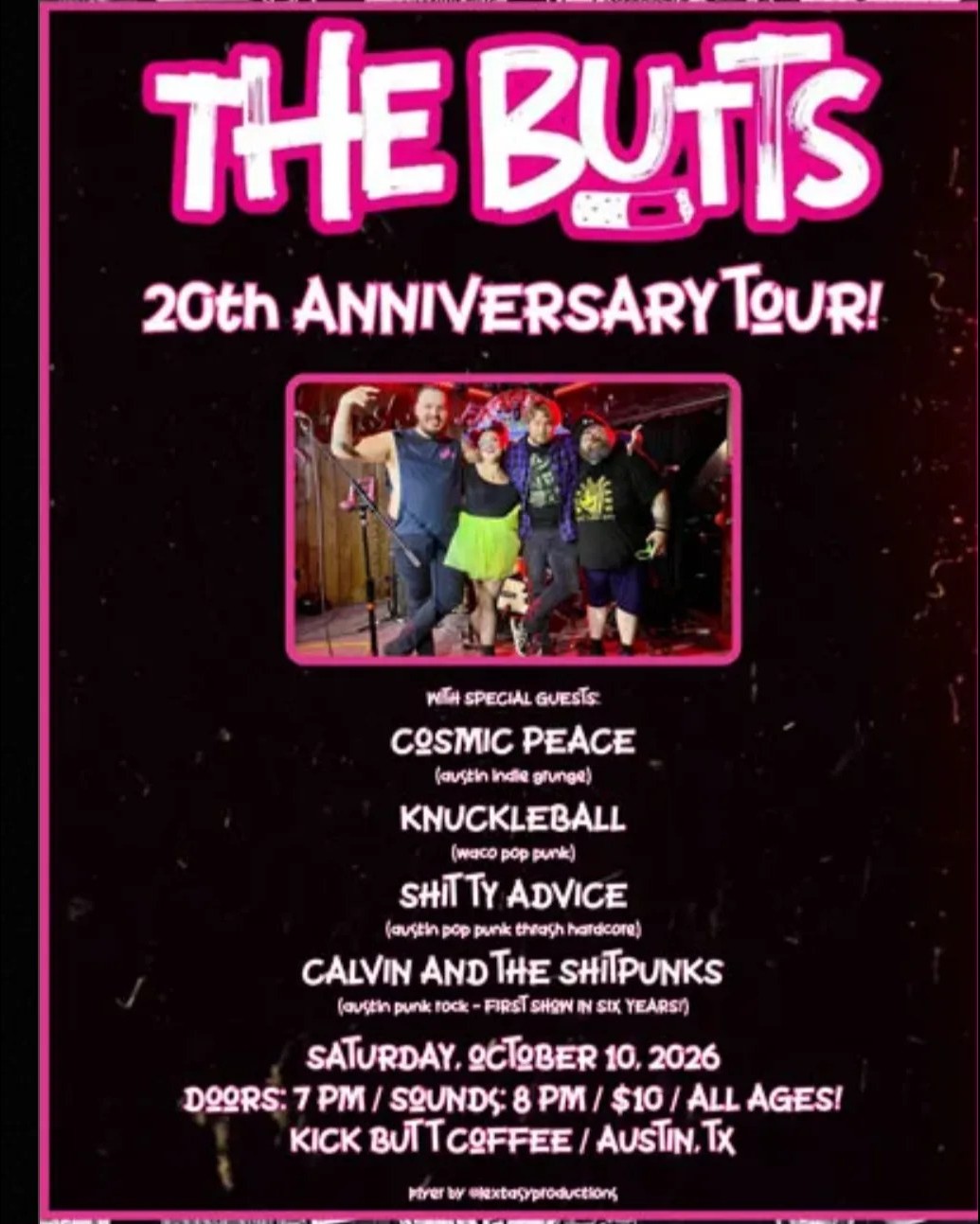 Flyer for The Butts at Kick Butt Coffee on October 10, 2026