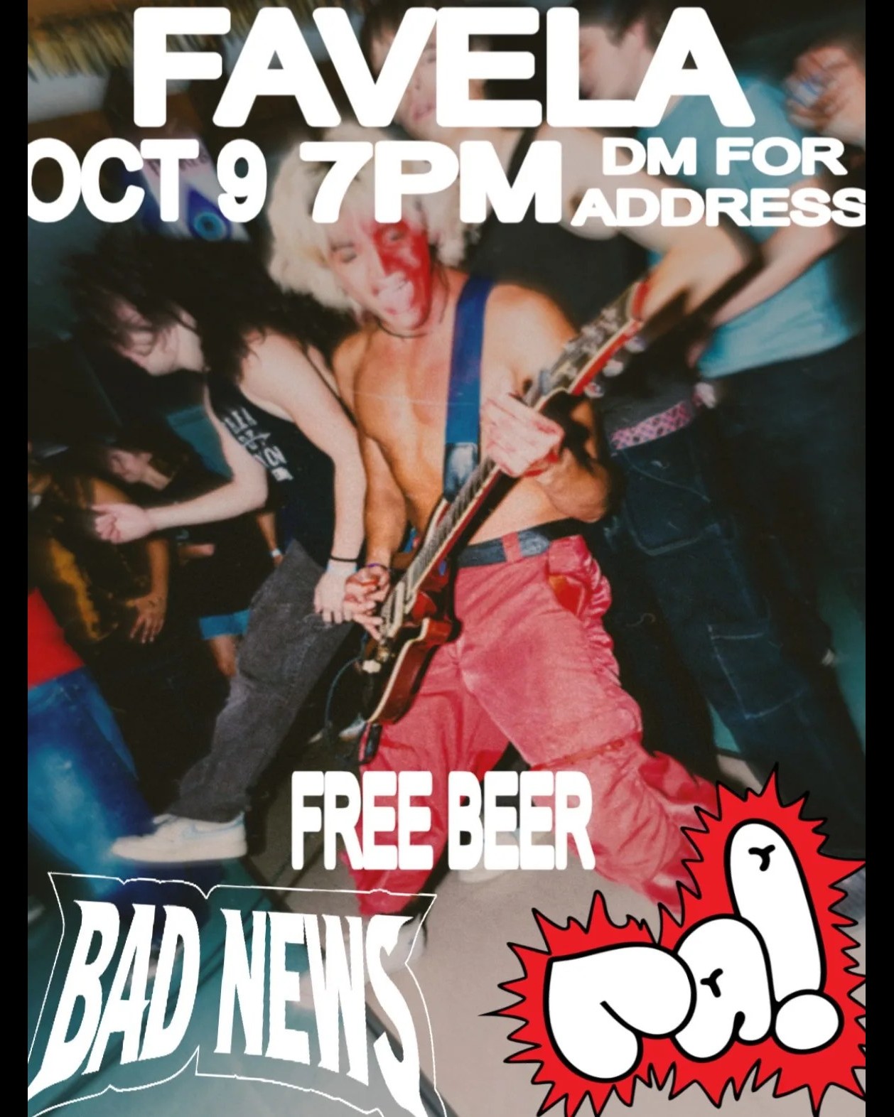 Flyer for show at Favela featuring ra! and Bad News