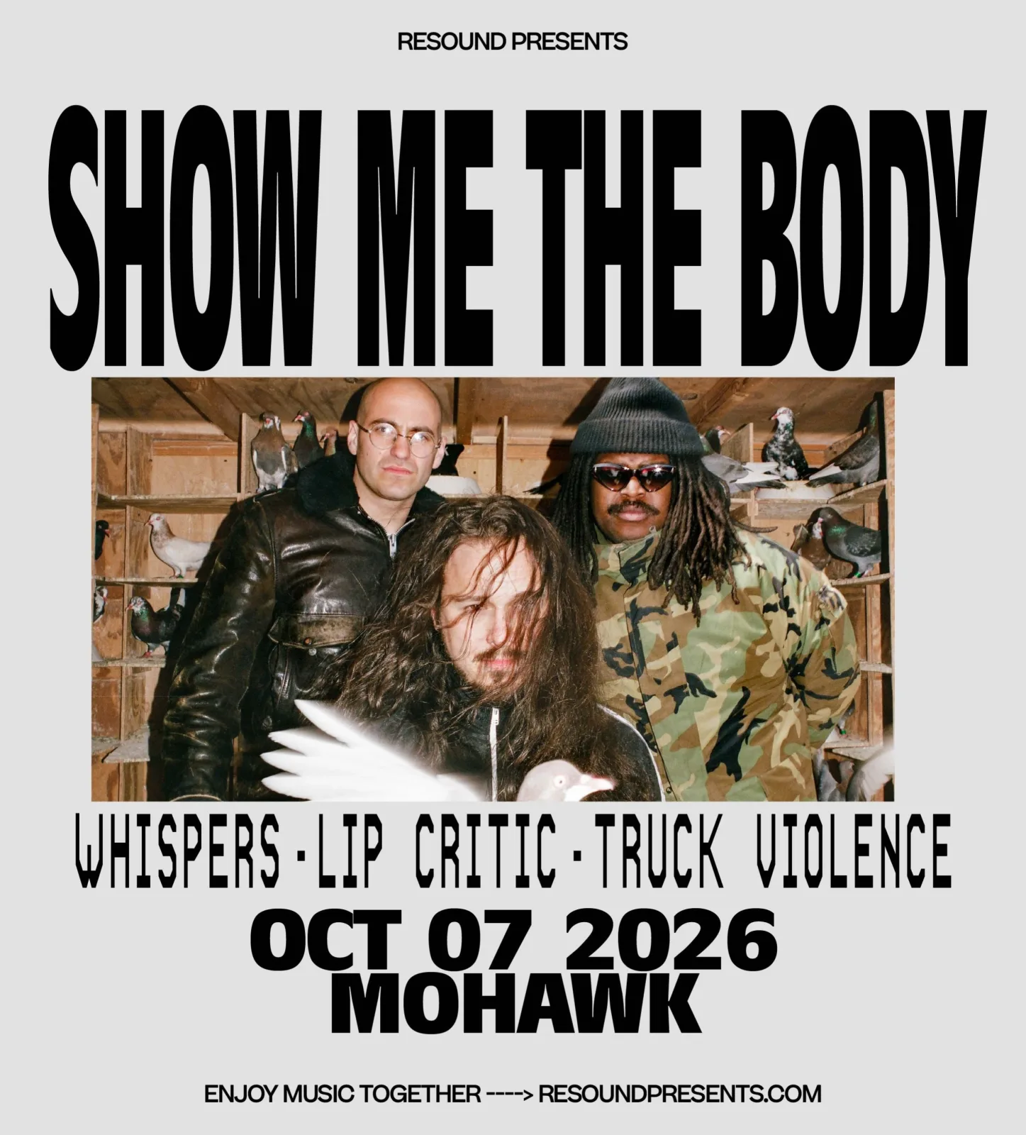 Flyer for Show Me the Body, Whispers, Lip Critic, and Truck Violence at Mohawk on October 7, 2026
