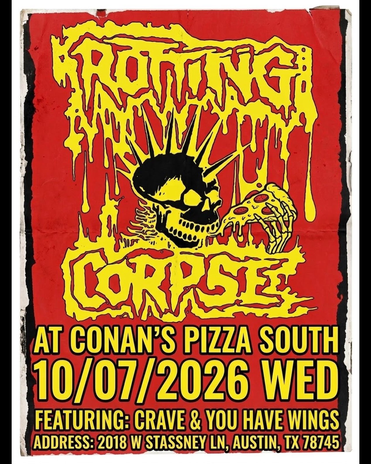Flyer for Rotting Corpse at Conan's Pizza South