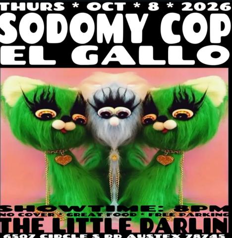 Sodomy Cop, El Gallo