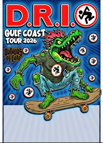 Flyer for D.R.I. at Come And Take It Live on December 2, 2026