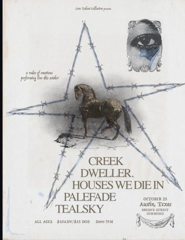 Creek / dweller. / House We Die In / Palefade / Tealsky