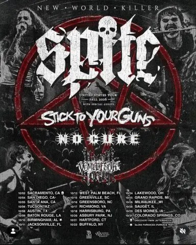 Flyer for Spite New World Killer US Tour Fall 2026 with Stick To Your Guns, No Cure, and Vomit Forth — Austin October 8, 2026, venue TBA