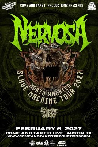 Flyer for NERVOSA – Austin at Come And Take It Live on February 6, 2027
