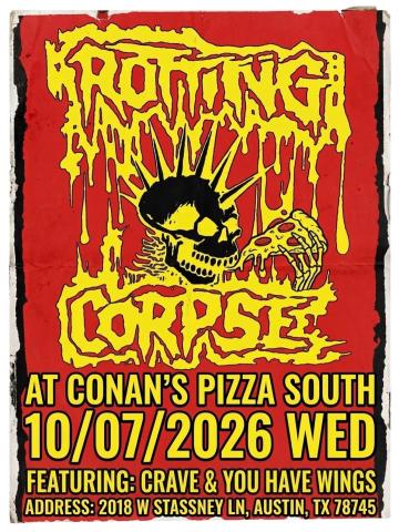 Flyer for Rotting Corpse at Conan's Pizza South